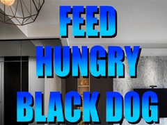 Feed Hungry Black Dog