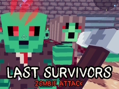 Last survivors Zombie attack