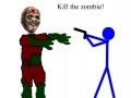 Kill the zombie