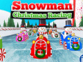 Snowman Christmas Racing