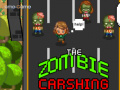 Zombie Crashing
