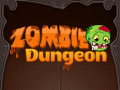 Zombie Dungeon  
