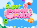 Super Sweet Candy