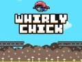 Whirly Chick  