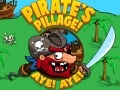 Pirate's Pillage! Aye! Aye!  