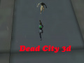 Dead City 3d 