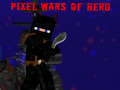 Pixel Wars Of Hero