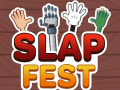 Slap Fest
