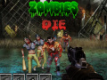 Zombies Die  
