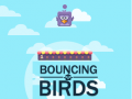 Bouncing Birds