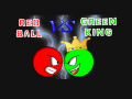 Red Ball vs Green King  