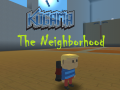 Kogama: The Neighborhood