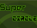 Super Circle    