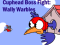 Cuphead Boss Fight: Wally Warbles