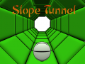 Slope tunnel