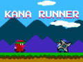 Kana Runner
