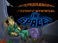 Smorgasbord Nightmare in Space!