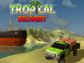Tropical Delivery