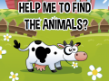 Help Me To Find The Animals
