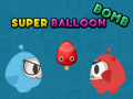 Super Balloon Bomb