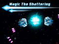Magic The Shattering