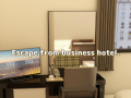Escape from Business Hotel