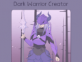 Dark Warrior Creator