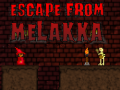 Escape from Melekka