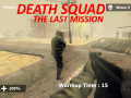 Death Squad: The Last Mission