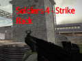 Soldiers 4: Strike Back