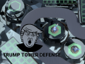 Trump Tower Defense