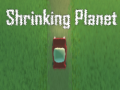 Shrinking Planet