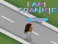 I am Frankie indlaeser