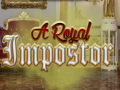 A Royal Impostor
