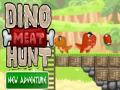 Dino meat hunt new adventure