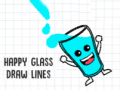 Happy Glass Draw Lines