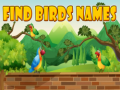 Find Birds Names