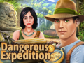 Dangerous Expedition