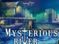 Mysterious River