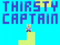 Thirsty Captain