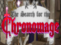 The Search for the Chronomage