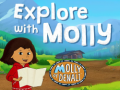 Molly of Denali Explore with Molly