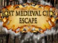 Lost Medieval City Escape