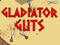 Gladiator Guts