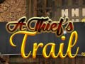 A Thief's Trail
