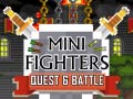 Mini Fighters Quest & battle