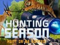 Hunting Season Hunt or be hunted!