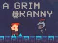 A Grim Granny