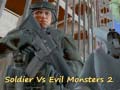 Soldier Vs Evil Monsters 2