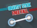 Gravity Stick – Free Fall